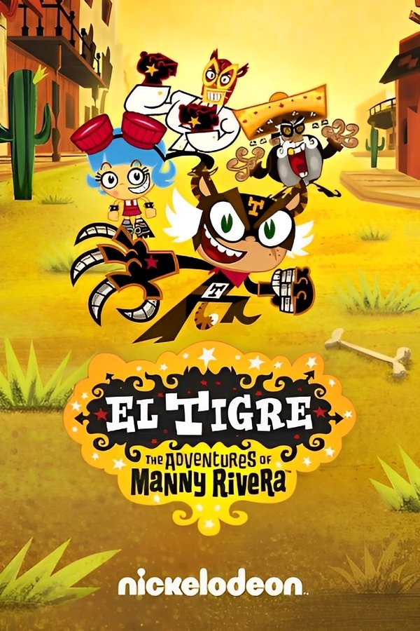 El Tigre: As Aventuras De Manny Rivera