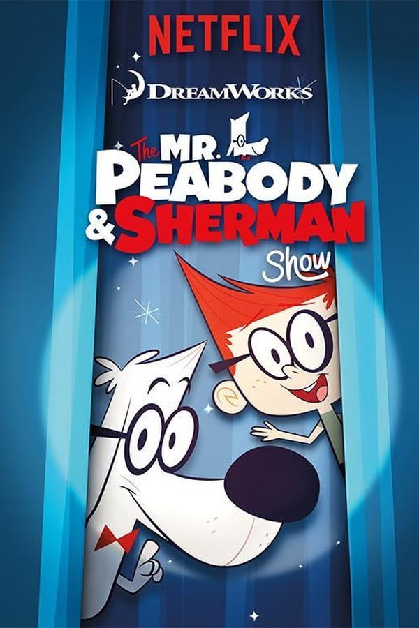 The Mr Peabody & Sherman Show